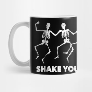 Shake Your Bones Dancing Skeleton TShirt Funny Halloween Mug